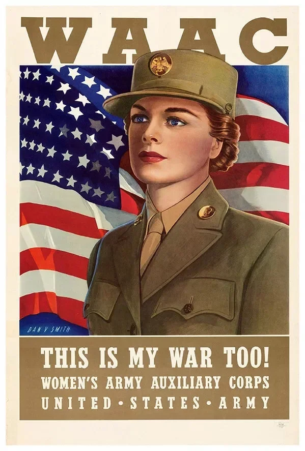 Women's Army Auxiliary Corps -WAAC -WW2 Poster