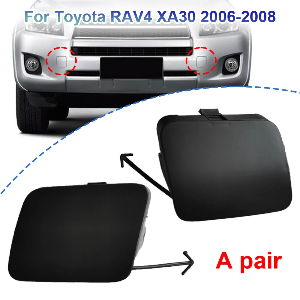 2Pcs Left Right Front Bumper Tow Hook Cover Cap Plastic For Toyota RAV4 XA30 2006 2007 2008 53285-42930 53286-42931