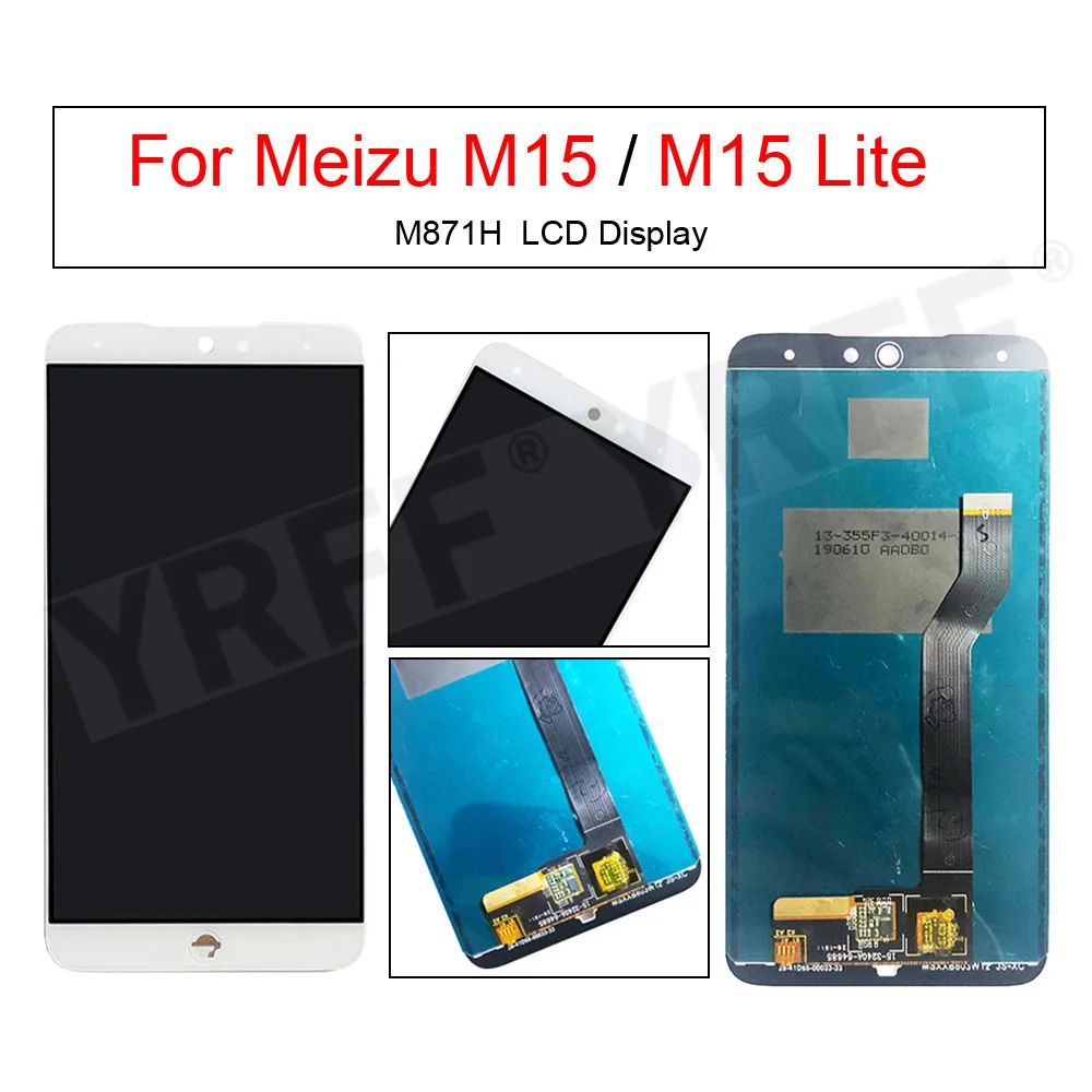 

LCD Display and Touch Screen Digitizer Assembly For Meizu M15 M871H M15 Lite LCD Screen Replacement Parts