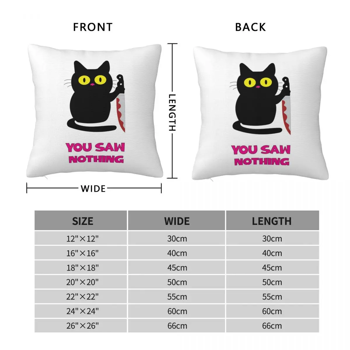 Cat Holding Knife With Blood You Saw Nothing Square Pillowcase Pillow Cover Cushion Zip Decorative Throw Pillow for Home Car