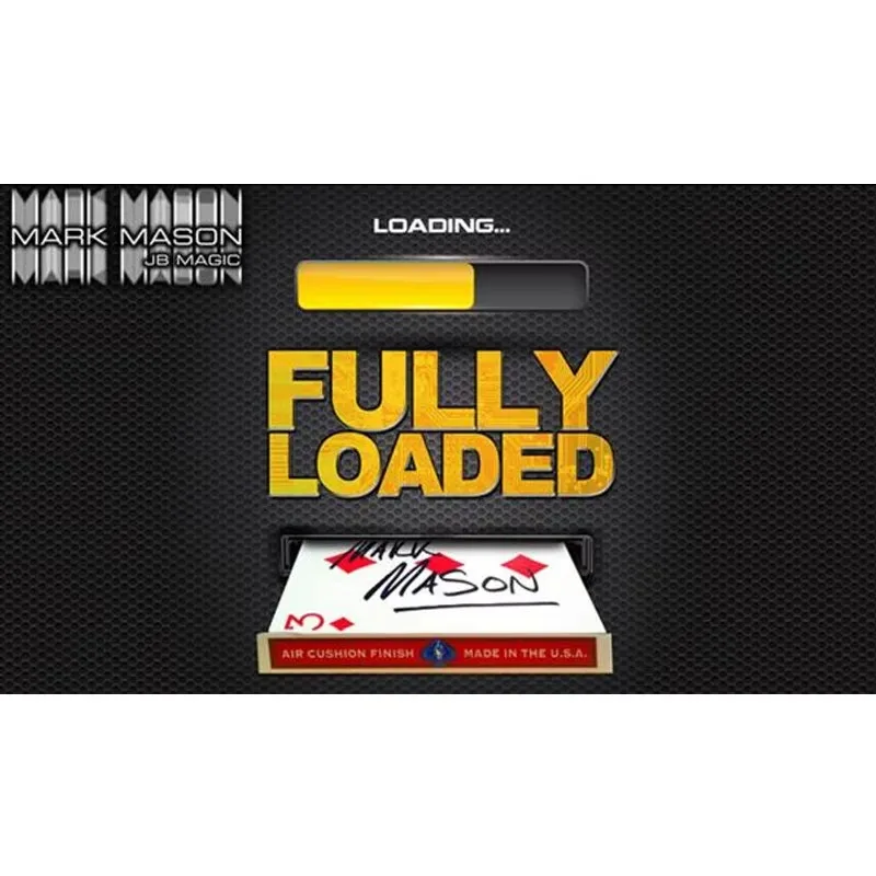 Fully Loaded  by Mark Mason Magic Tricks Card Magia Close up Illusion Fun Street Magie Mental  (DVD and Gimmicks)