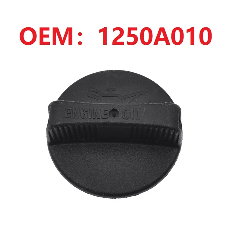 Engine Oil Cap 1250A010 Replacement For Mitsubishi ASX Delica D:5 Eclipse Cross Pajero Nativa L200 Mirage Outlander.-N30R