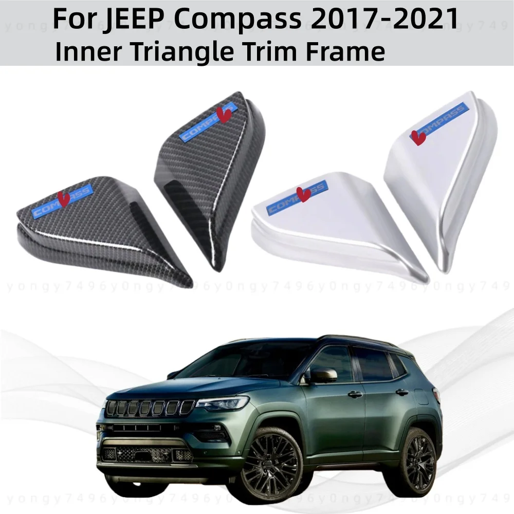 

Car Upgrade Styling Inner Triangle Trim Frame For JEEP Compass 2017 2018 2019 2020 2021 Modification Decoration Accessories