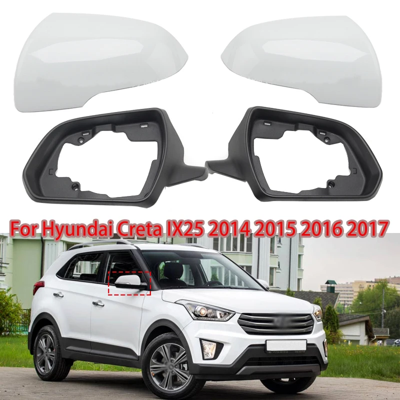 

Car Side mirror frame holder For Hyundai Creta IX25 Auto Replace RearView housing Left Right 2014 2015 2016 2017 2018 2019 2020