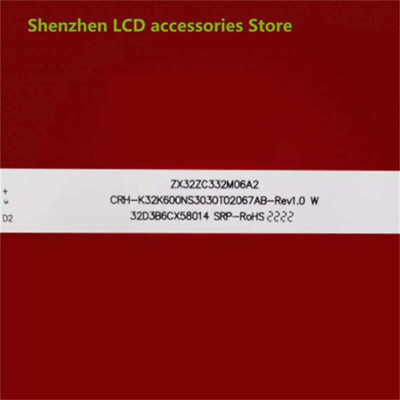Retroilluminazione a LED per barra luminosa 32 c5 CRH-K32K600NS3030T02067AB-REV1.0 W 2 100% nuova