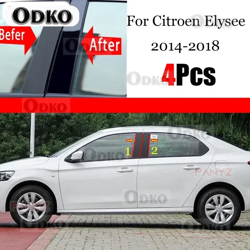 4PCS Window Trim Cover BC Column Sticker For Citroen Elysee C-Elysee 2013 - 2018 Polished Pillar Posts
