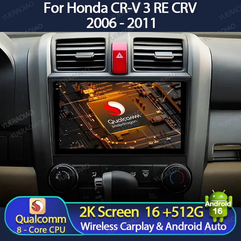 Android 16 Car Radio For Honda CR-V 3 RE CRV 2007 - 2011 GPS NAVI DVD Carplay Automotive SWC Touch Screen 4G LTE 5G WIFI 2DIN FM