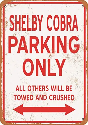 Wall-Color  Metal Sign - Shelby Cobra Parking ONLY - Vintage Look