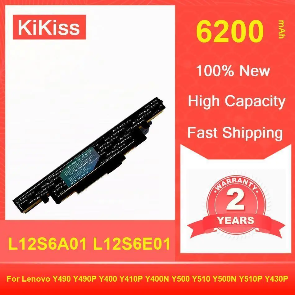 

Kikiss Battery 6200Mah L12S6A01 L12S6E01 For Lenovo Y490 Y490P Y400 Y410P Y400N Y500 Y510 Y500N Y510P Y430P
