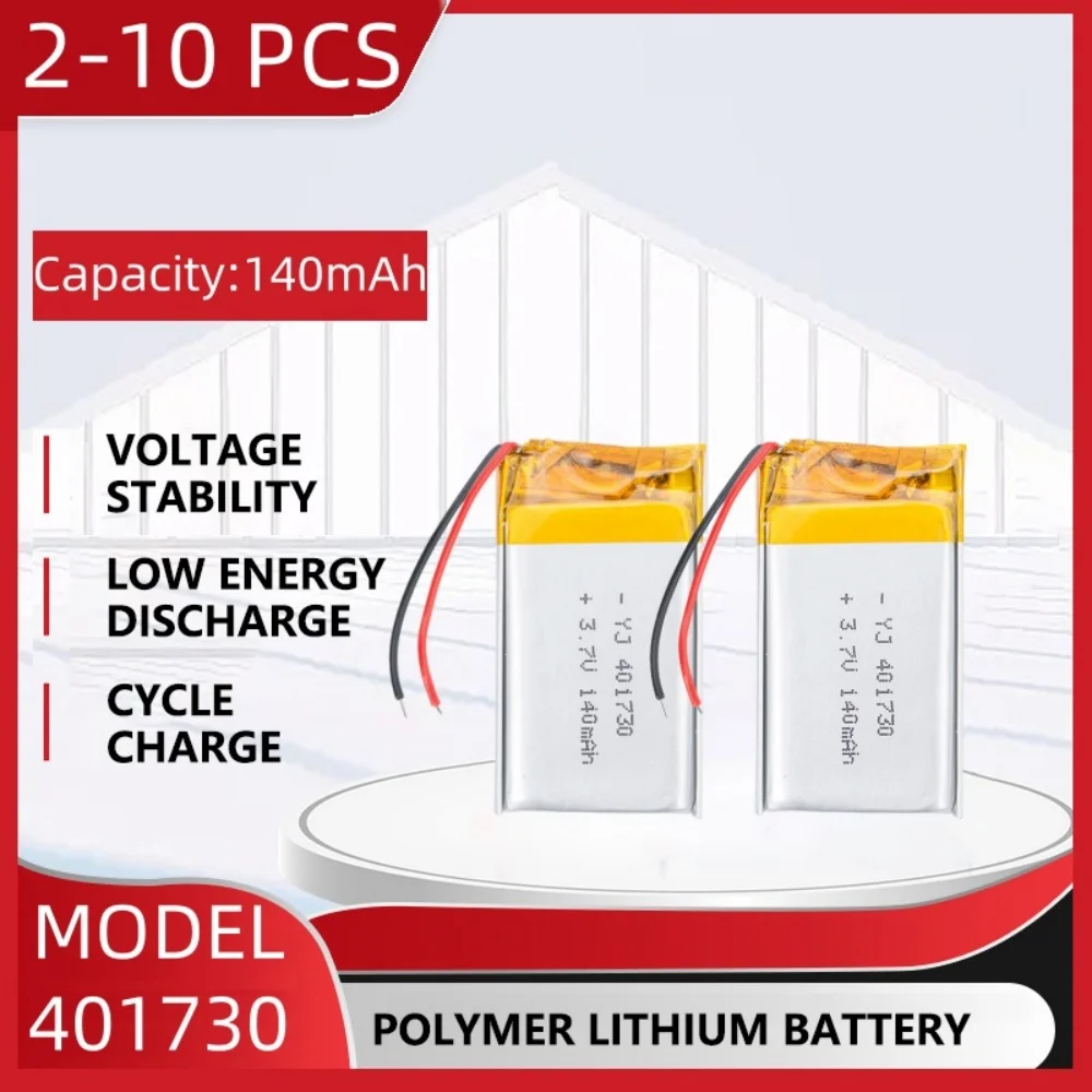 

3.7V 140mAh Polymer Lithium LiPo Rechargeable Battery 401730 For Bluetooth headset, beauty instrument, selfie stick, spray, etc