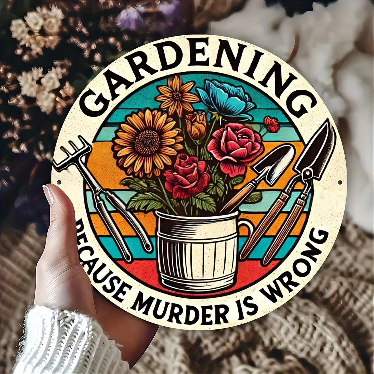 20,3 x 20,3 cm großes rundes Vintage-Metallschild – humorvolles „Gardening Because Murder Is Wrong“, Wandkunst-Dekoration für Schlafzimmer, Wohnzimmer und mehr