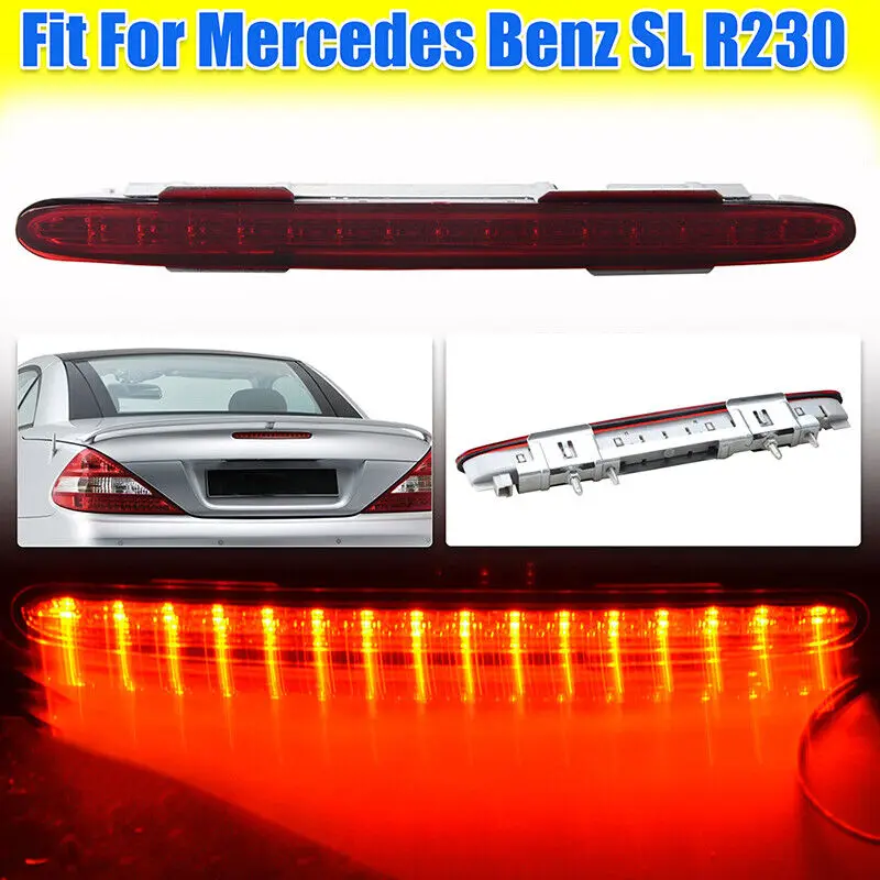 for 2001-2012 Mercedes SL-Class R230 High Mount Brake Light LED Third Gear Brake Light OE:2308200656 A2308200056 A230-8200-056