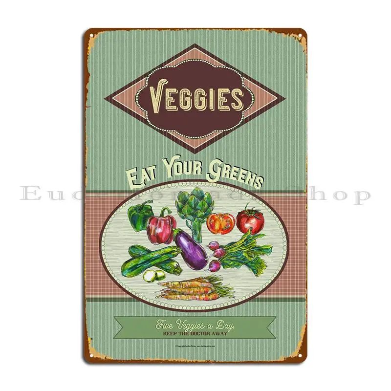 Veggies Eat Your Greens cartel de placa de Metal, diseño de decoración de pared, personaje, cine, sala de estar, cartel de estaño