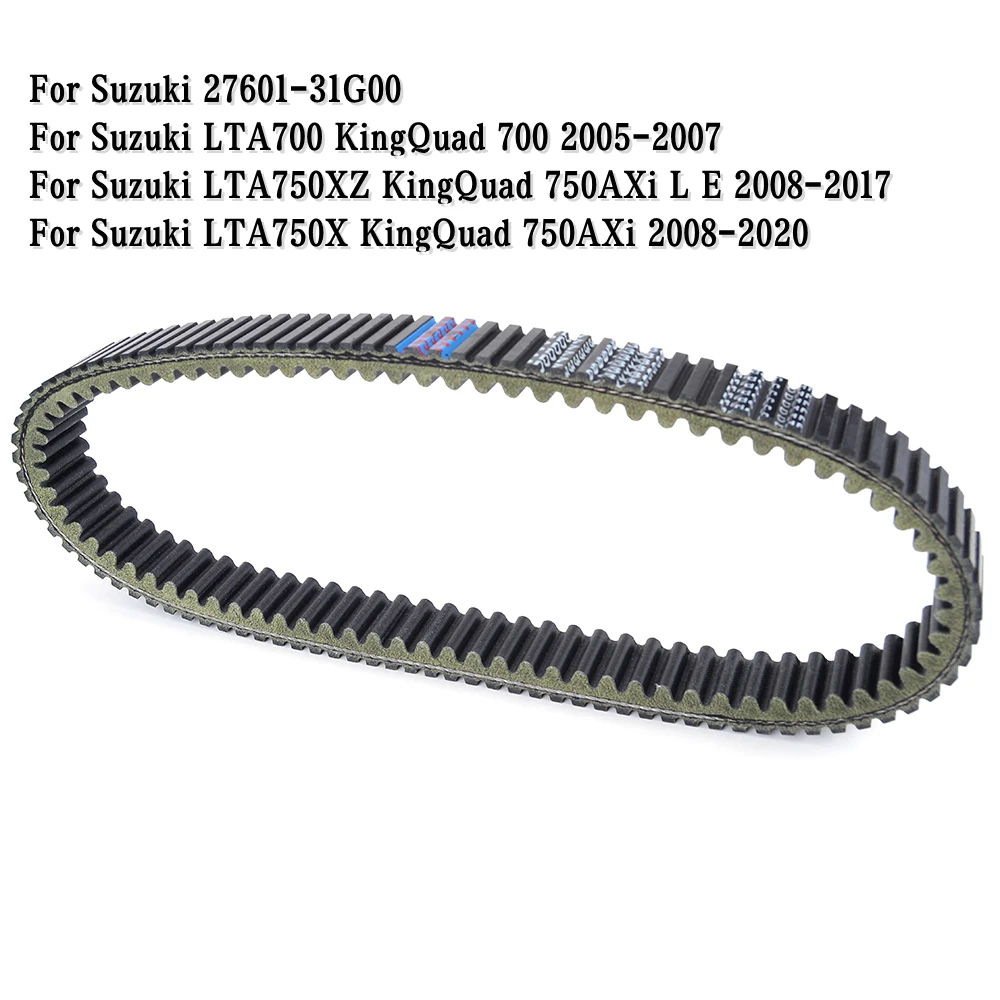 

Drive Belt For Suzuki LTA700 King Quad 700 LTA750XZ LTA750X KingQuad 750AXi 27601-31G00 Motorcycle Accessories Parts