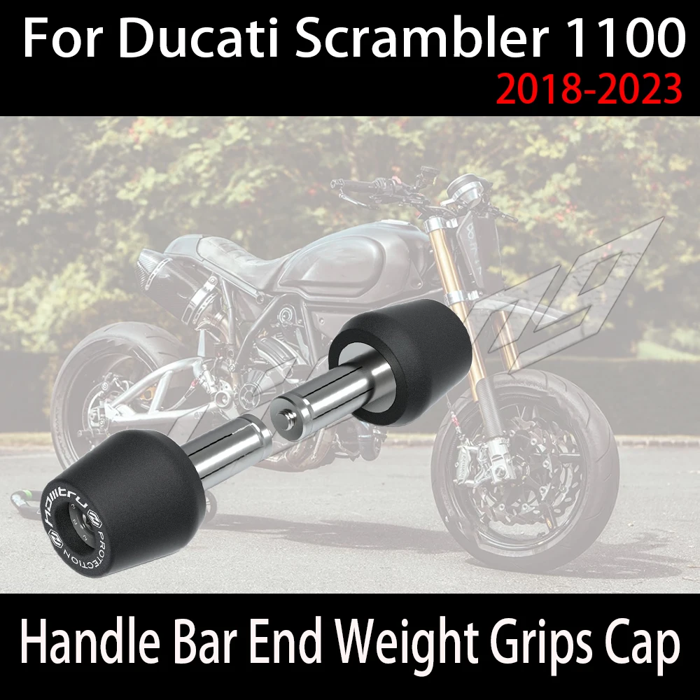 

For Ducati Scrambler 1100 1100 Pro 2018-2022 2023 Motorcycle handle shock absorber slider Handle Bar End Weight Grips Cap M