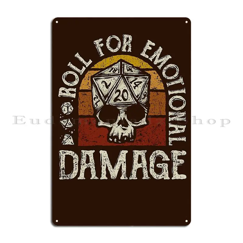 Roll For Emotional Damage Metal Sign Cinema Club Designs Funny Bar Tin Sign Poster