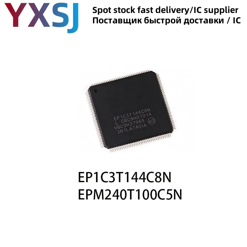 3piece EP1C3T144C8N TQFP144 EPM240T100C5N TQFP100