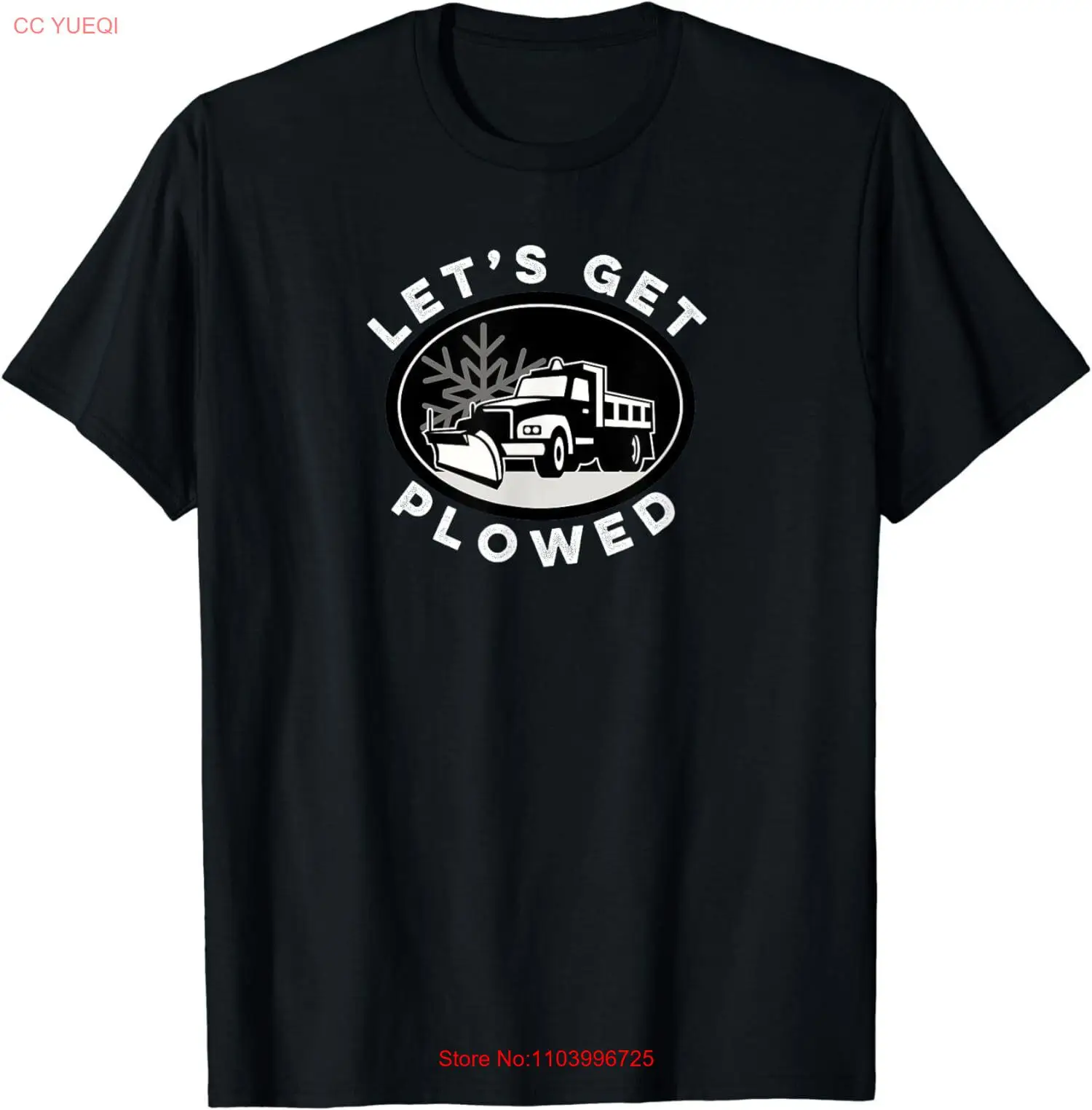 Funny Snow Plow Let's Get Plowed Drinking Snow Day Unisex T-Shirt