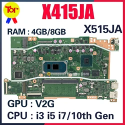 X415JA Laptop Moederbord Voor ASUS X515JAB X515JF X515J X415J P1511cja P1511cjp P1411cja P1411cjp V5200J I3 I5 I7 Moederbord