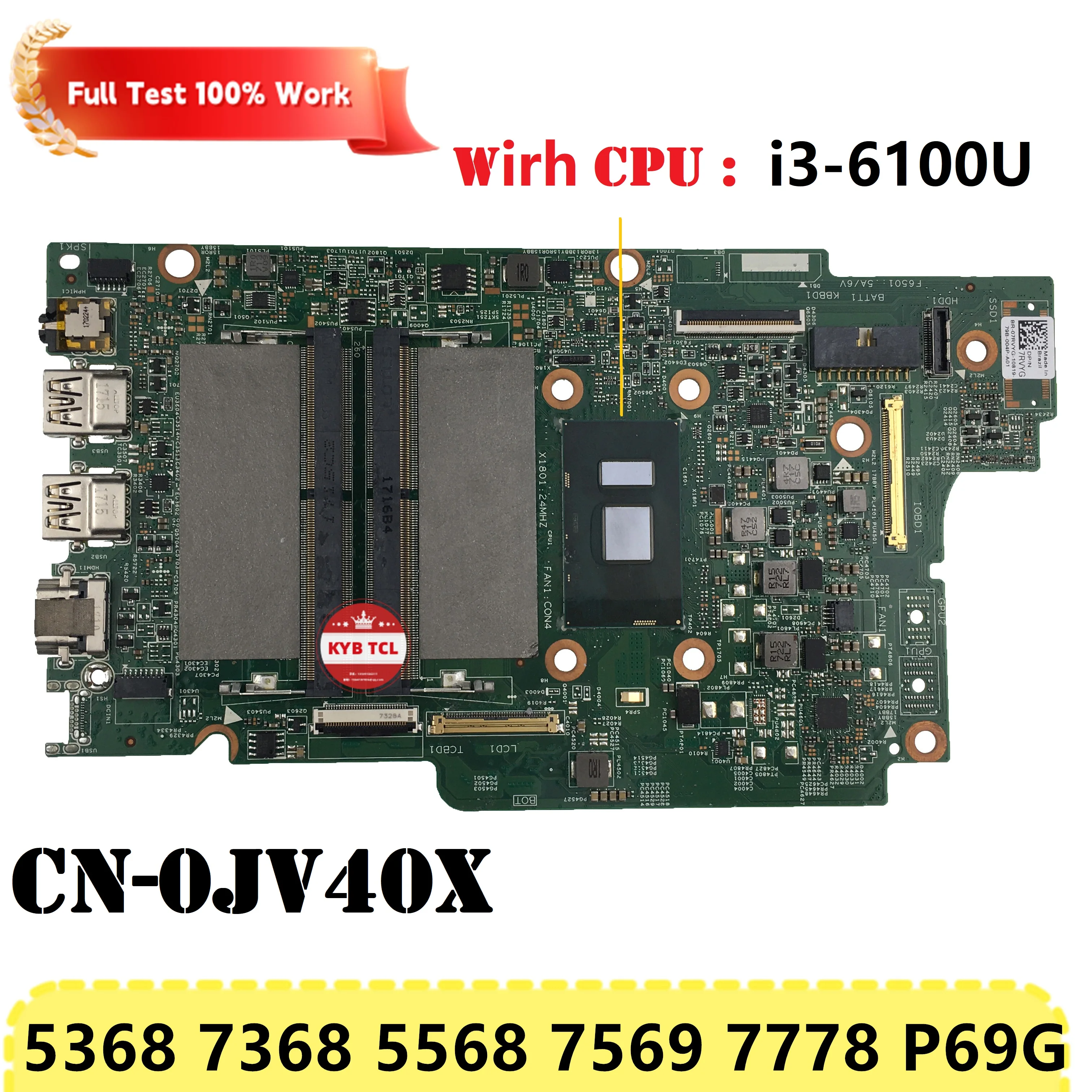 Imagem -06 - Placa-mãe do Portátil para Dell Inspiron 13 5568 5368 7579 7368 3379 P69g 152961 Mainboard 0n7k0h 0ykp87 0jv40x 0pjdnr Jv40x Pjdnr