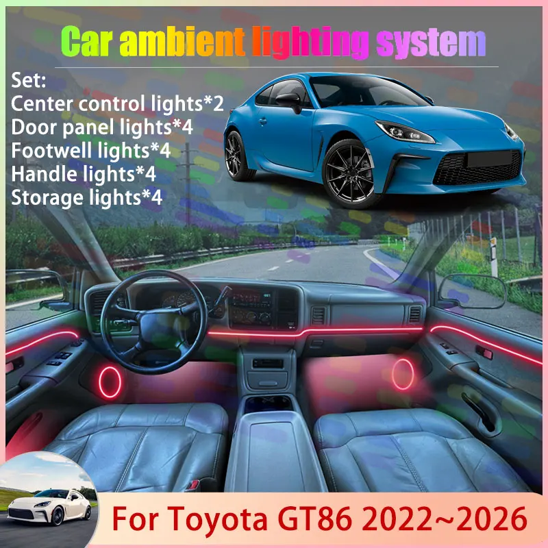 

Для Toyota GR86 ZN8 ZD8 MK2 2022 ~ 2026 2023 2024 2/18 в 1 автомобильный атмосферный светильник RGB абажур ансамбль стример атмосферный набор
