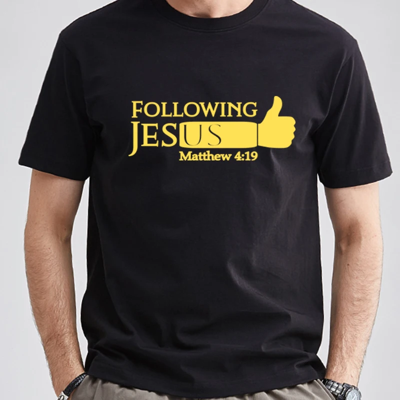 Followwing Jesus Matthew 4 19 Print Man Tshirt Religion Christian Faith God T Shirt Holy Baptism Roupas Casual Unisex Clothing