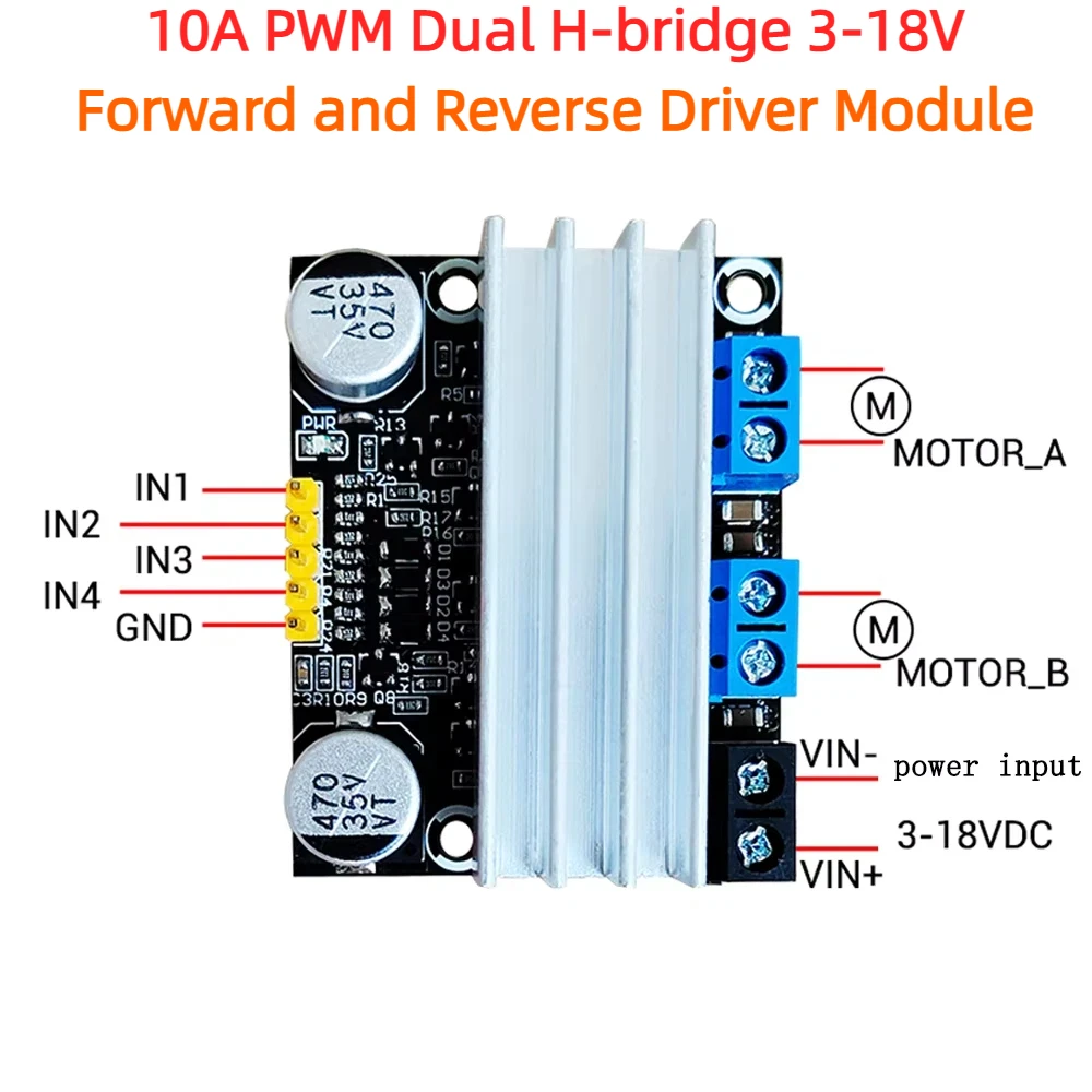10A Dual H-bridge DC Motor Driver 3-18V Forward and Reverse Driver Module PWM Speed Dimming Controller Board Low Voltage