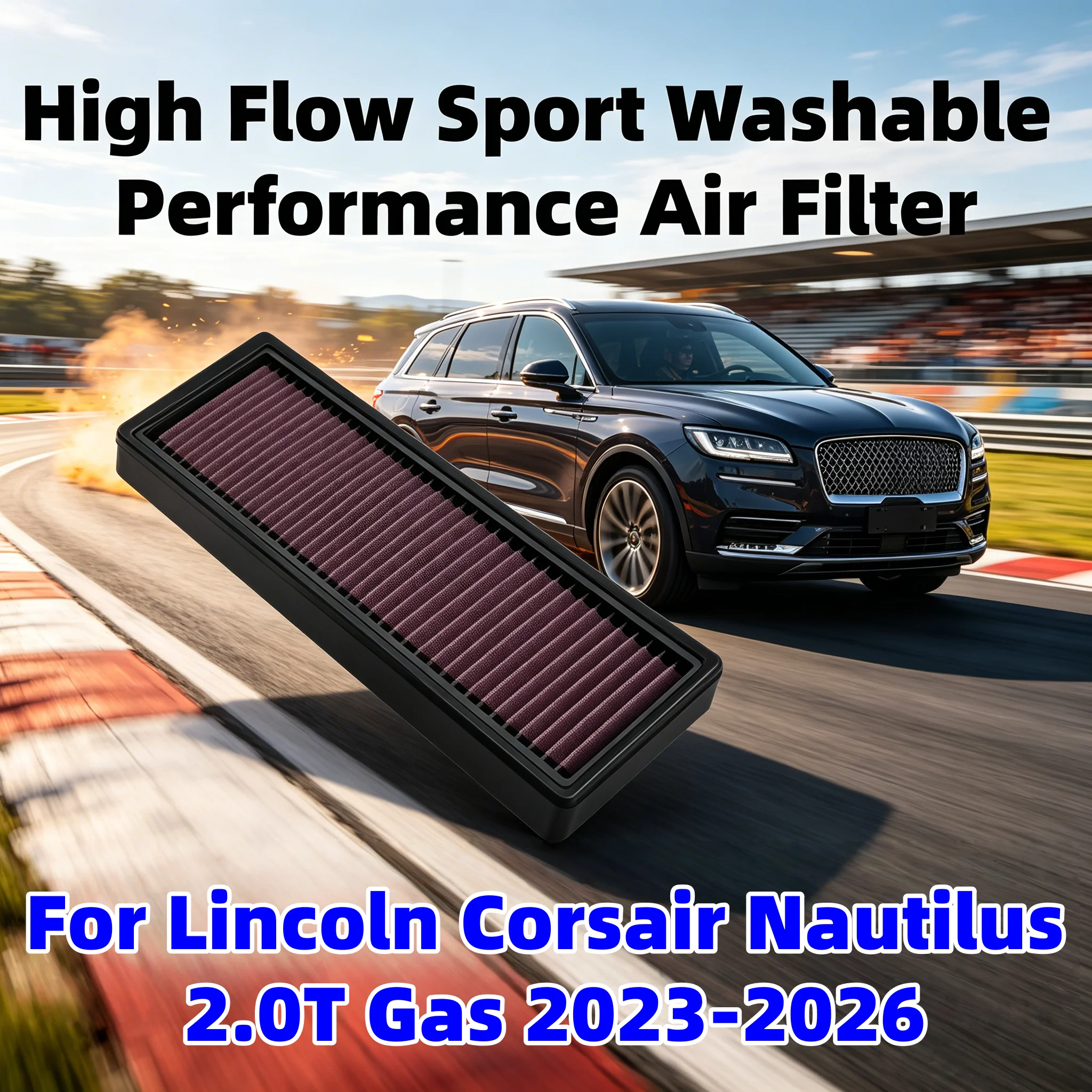 

High Flow Sport Washable Performance Air Filter For Lincoln Corsair Nautilus 2.0T Gas 2023-2026 33-5151 LX6063 C39005 FA2064
