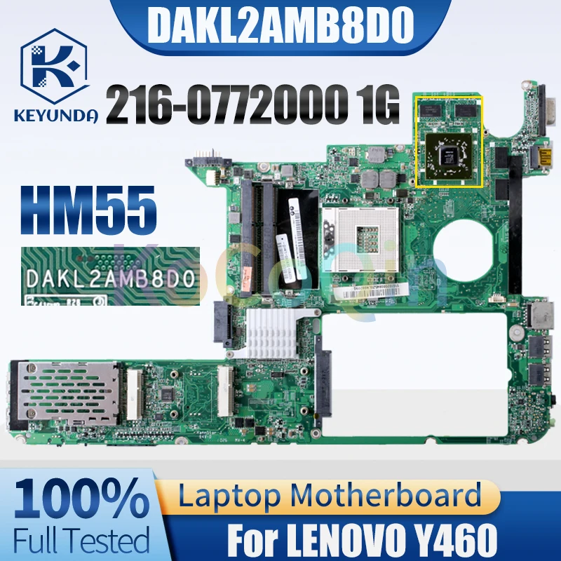 

DAKL2AMB8D0 For LENOVO Y460 Notebook Mainboard 216-0772000 1G HM55 11S10200787 Laptop Motherboard Tested