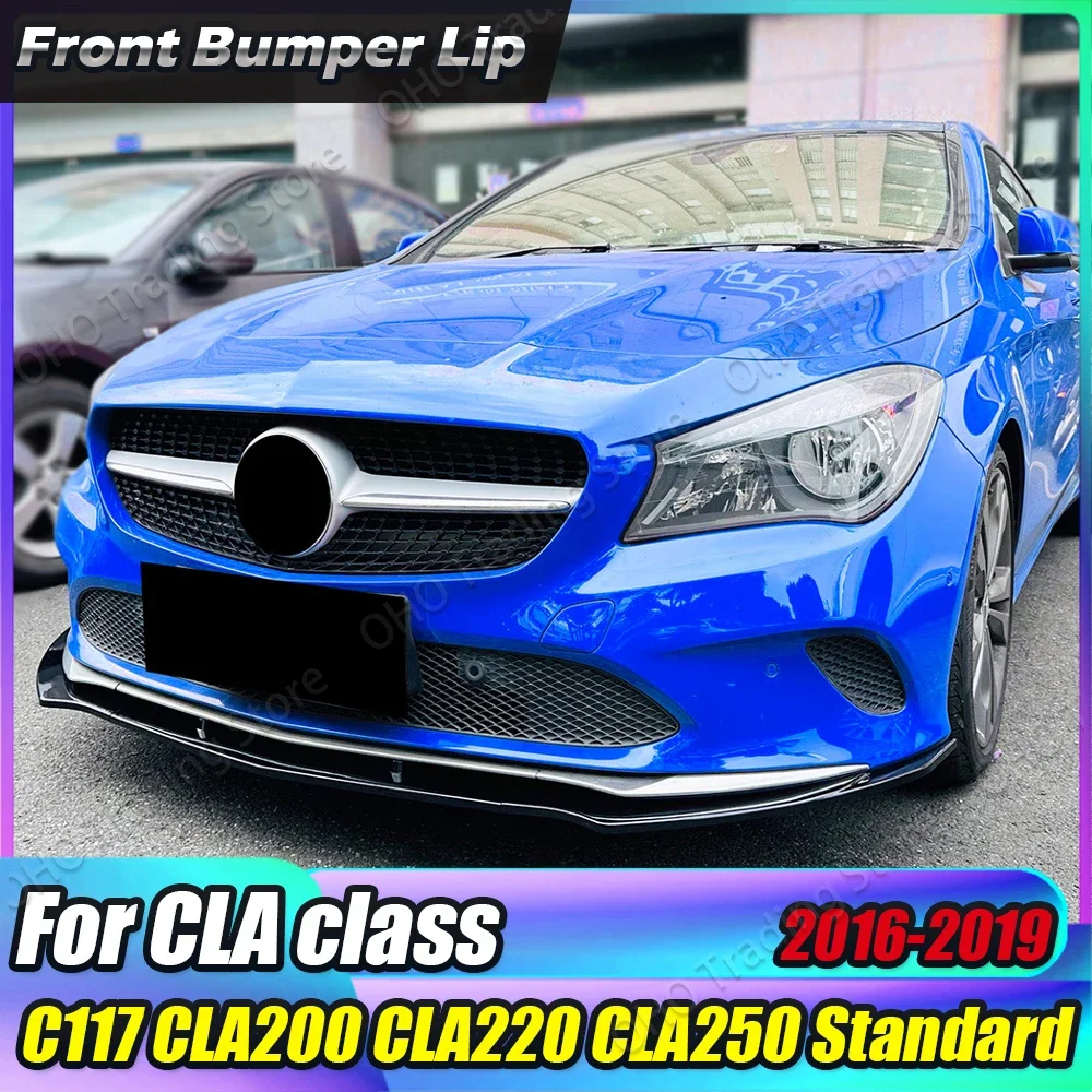 

Car Front Bumper Lip For Mercedes Benz CLA Class C117 CLA200 220 260 180 Standard 2013-2019 Splitter Diffuser Spoiler Body Kit