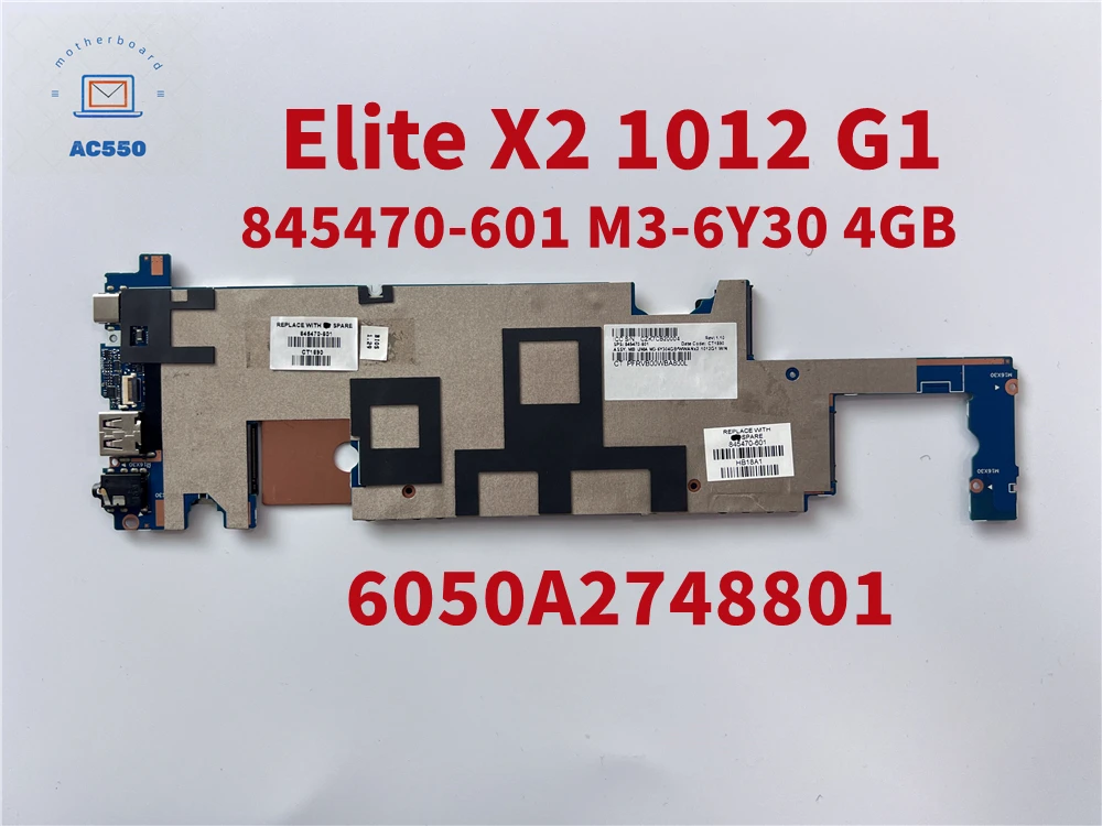 Laptopmoederbord 845473 -601 844858 -601 6050A 2748801   VOOR HP Elite X2 1012 G1 M7-6Y75 8 GB ram 100% Werkende Test Geslaagd