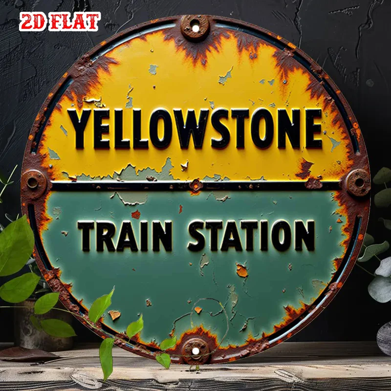 2D Flat, 1pc Yellowstone Train Station Round Aluminum Sign - Retro Vintage Metal Wall Decor, 19.99x19.99 cm Rustic Wall Art for