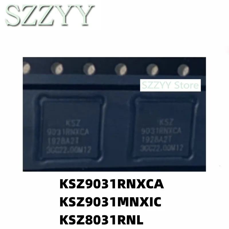 

5PCS KSZ9031RNXCA 9031RNXCA MNXIC QFN48 KSZ8031RNL TR RNLITR