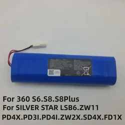 100%Original 4930mAh for Qihoo 360 S6 S8 S8Plus .For SILVER STAR LSB6 ZW11 PD4X PD4I PD3I ZW2X SD4X FD1X Sweeper Battery