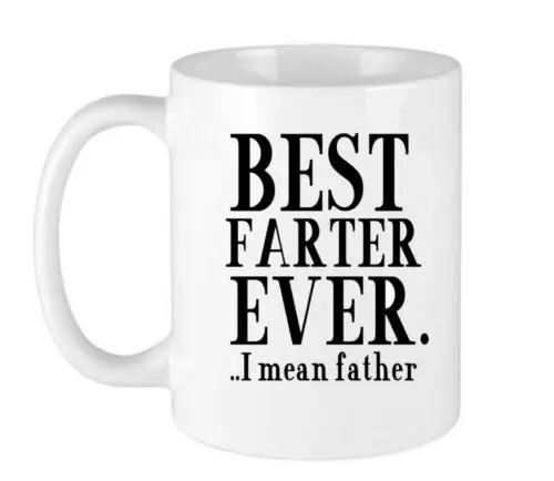 Farter White Mug, 11oz, Funny Coffee Mug Dad Gift Fathers Day Gift for Dad