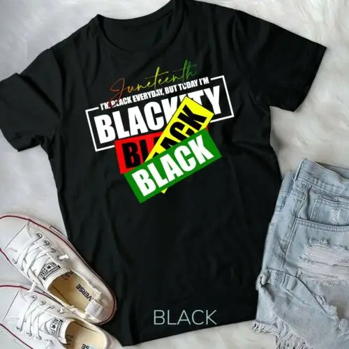 Juneteenth I'm Black Everyday But Today I'm Blackity Black Unisex Youth T-shirt