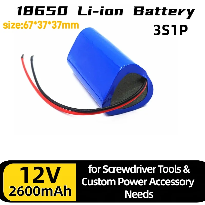 

12V 2600mAh 3S1P 18650 Lithium Battery Pack – 10.8V/12.6V Solder Battery for Screwdriver Tools & Custom Power Accessory Needs