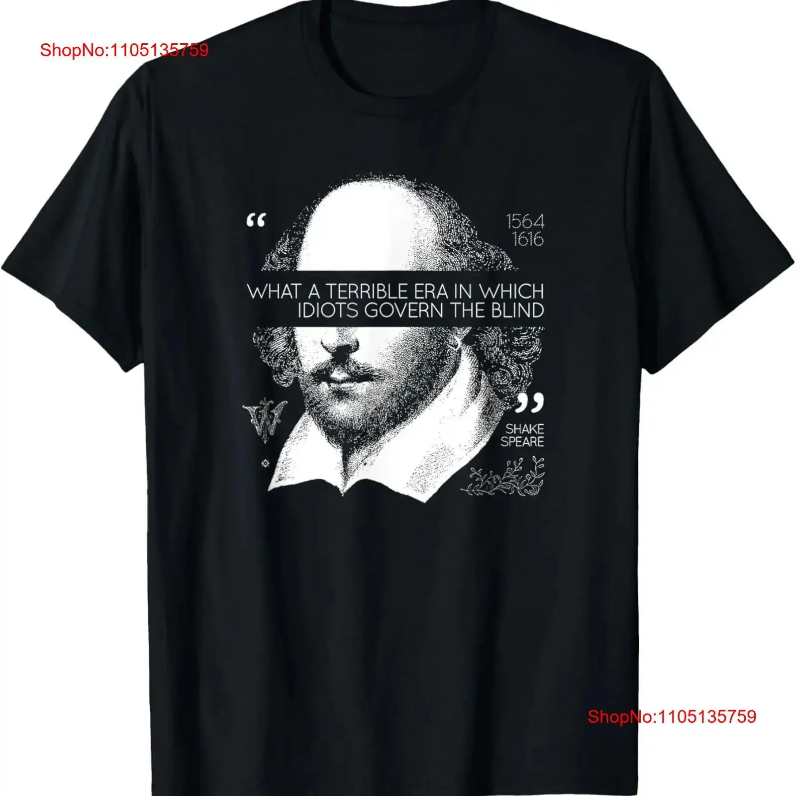 Idiots Govern The Blind Shakespeare s Julius Caesar Play T Shirt  vintage Washed Top For Everyday Wear Comfortable homme