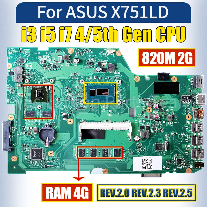 REV.2.0/REV.2.3/REV.2.5 For ASUS X751LD Laptop Mainboard i3 i5 i7 4/5th Gen RAM 4G 820M 2G Notebook Motherboard 100％ Tested