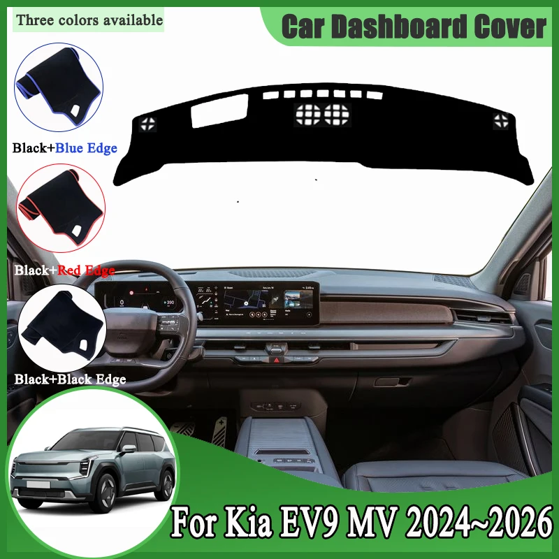 

For Kia EV9 2025 Accessories GT-Line MV 2024 2026 Car Dashboard Cover Dash Mat Dashmat Dash Board Pad Sun Shade Carpet Sticker