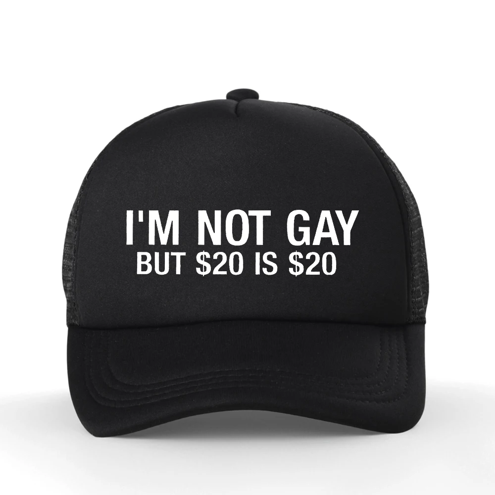 I'm Not Gay But 20 is 20 Funny Baseball Cap Unisex Fashion Adjustable Hip Hop Summer Mesh Breathable Snapback Hat