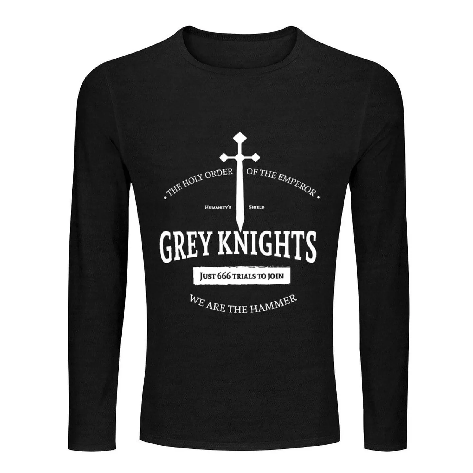 Grey Knights - We are the hammer Long T-Shirt plus size tops shirts graphic tees t shirts for men graphic