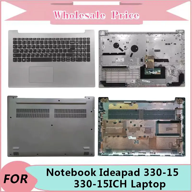 

New Original For Lenovo Notebook Ideapad 330-15 330-15ICH Laptop LCD Back Cover Front Bezel Upper Palmrest Bottom Case Keyboard