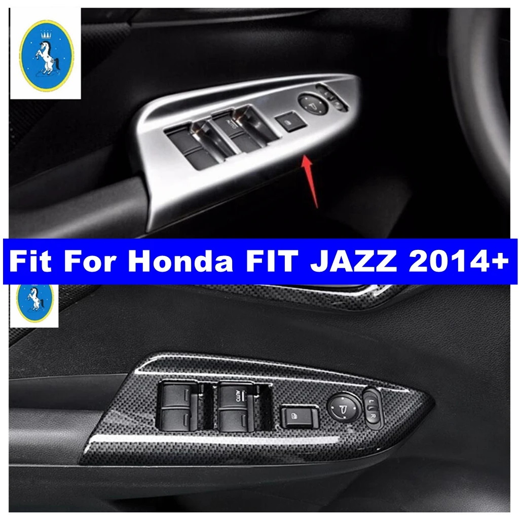 

Matte / Carbon Fiber Auto Inner Door Armrest Window Switch Control Panel Accessories Cover Trim For Honda FIT JAZZ 2014 - 2019