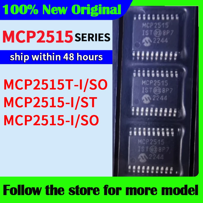 

MCP2515T-I/SO MCP2515-I/ST MCP2515-I/SO В наличии 48-часовая доставка