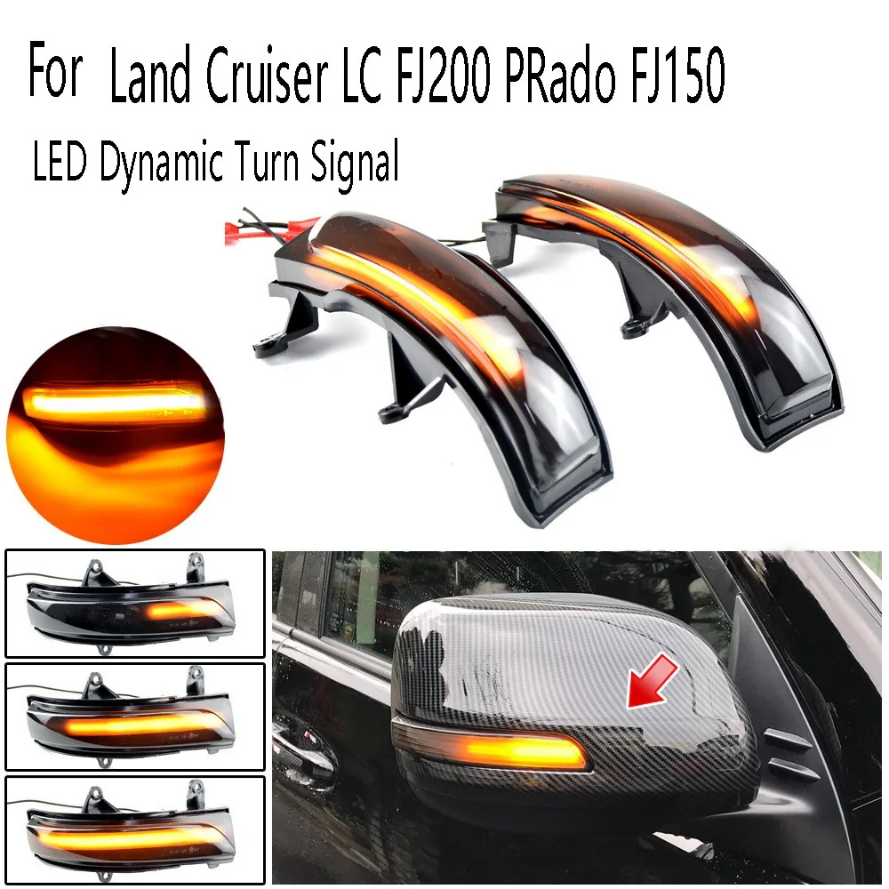 LED Dynamic Turn Signal Blinker Sequential Side Mirror Indicator Light for Toyota Land Cruiser LC FJ200 Prado FJ150