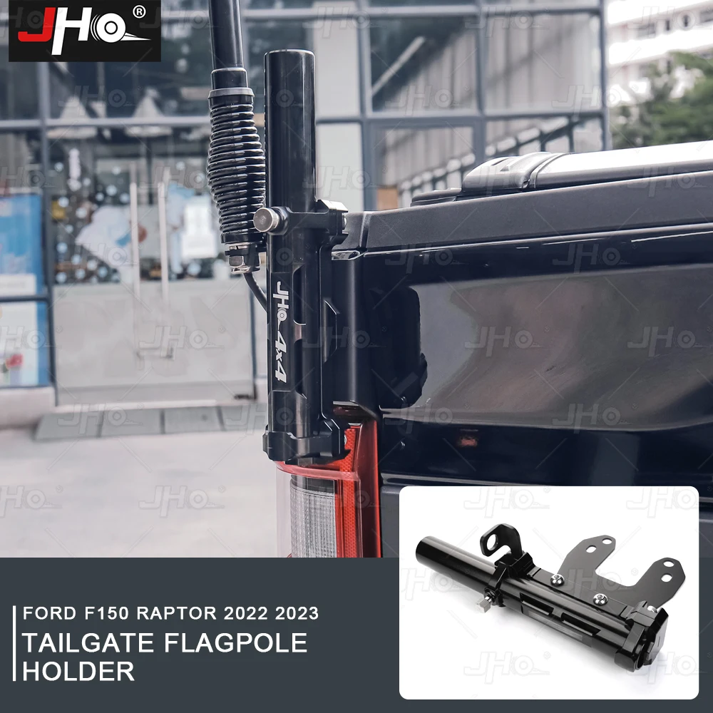 

JHO Flag Pole Holder For Trucks Bracket Tailgate Mount Flagpole Holders for Ford F150 Raptor 2021-2023 Pickup Accessories