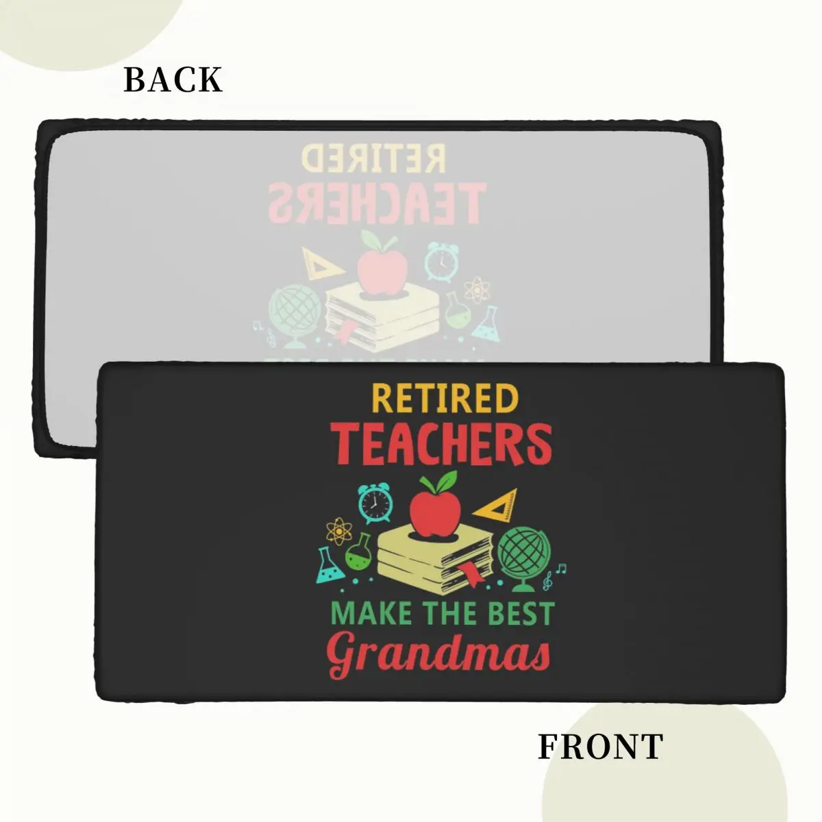 Retired Teachers Make The Best Grandmas Customized Rectangular Tablecloth Oilproof Table Cover for Dining Events Table Cloth