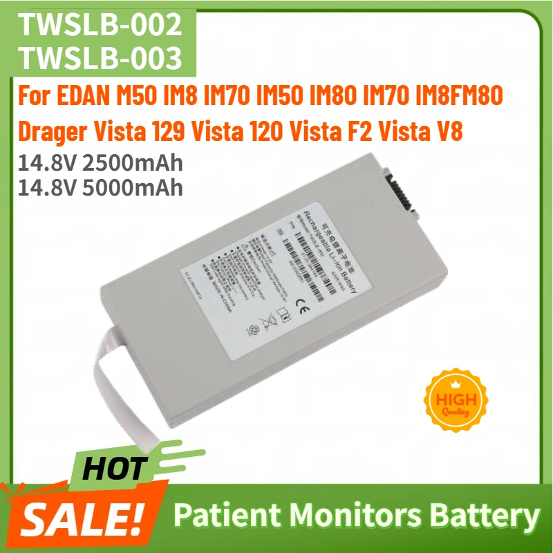 

100% New TWSLB-002 TWSLB-003 High Quality Patient Monitors Battery 2500mAh 5000mAh For EDAN M50 IM8 IM70 IM50 IM80 IM70 IM8FM80