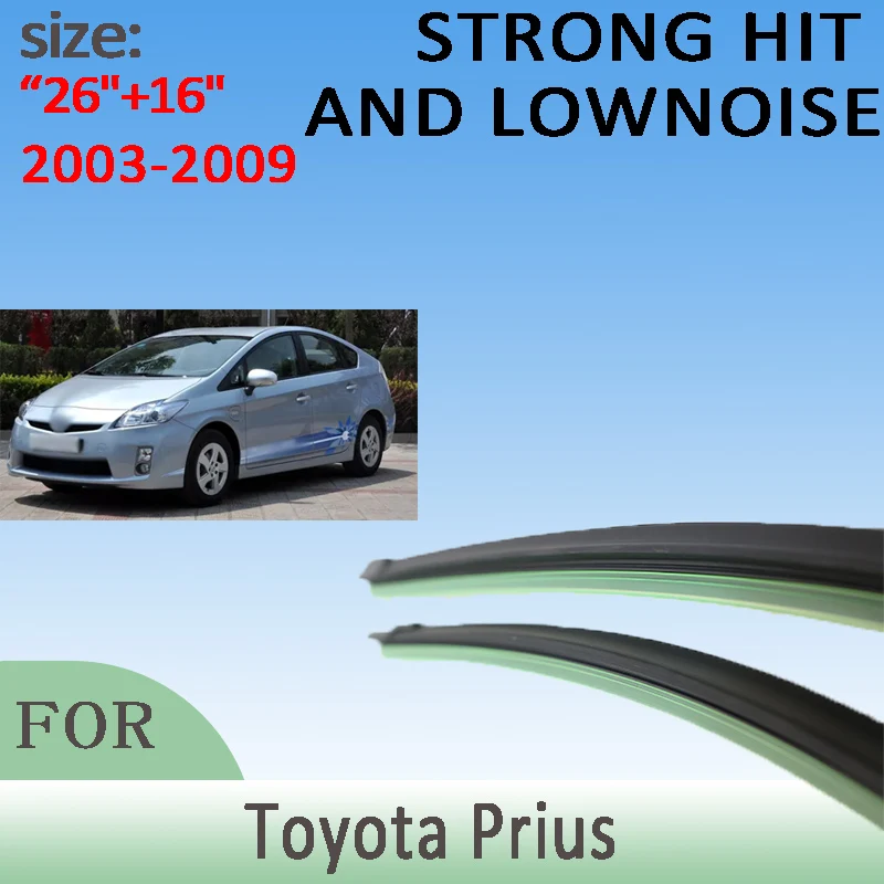 

For Toyota Prius 2003-2009 2004 2005 2006 2007 2008 Wiper Front Wiper Blades Windshield Windscreen Window 26"+16"